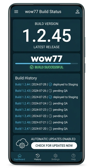 Riwayat Versi Wow77 untuk Pengguna Android